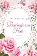 Daringham Hall - Das Erbe