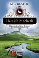 M. C. Beaton - Hamish Macbeth fischt im Trüben, Häftad