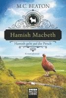 M. C. Beaton - Hamish Macbeth geht auf die Pirsch, Häftad