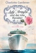 Lady Arrington und der tote Kavalier