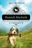 M. C. Beaton - Hamish Macbeth lässt sich nicht um den Finger wickeln, Häftad