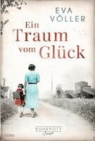 Eva Völler - Ein Traum vom Glück, Häftad