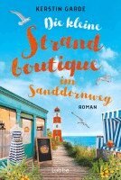 Kerstin Garde - Die kleine Strandboutique im Sanddornweg, Häftad