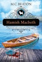 M. C. Beaton - Hamish Macbeth riskiert Kopf und Kragen, Häftad