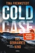 COLD CASE - Das gebrannte Kind
