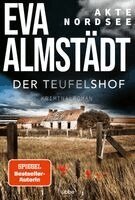 Eva Almstädt - Akte Nordsee - Der Teufelshof, Häftad