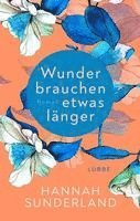 Hannah Sunderland - Wunder brauchen etwas länger, Häftad
