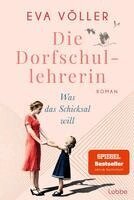 Eva Völler - Die Dorfschullehrerin, Häftad
