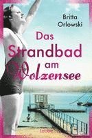 Britta Orlowski - Das Strandbad am Wolzensee, Häftad