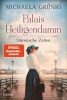 Michaela Grünig - Palais Heiligendamm - Stürmische Zeiten, Häftad