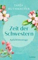 Tanja Huthmacher - Zeit der Schwestern, Häftad. Tillgänglighet: Lägg i varukorg