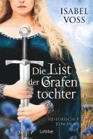Isabel Voss - Die List der Grafentochter, Häftad