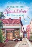 Kerstin Garde - Die traumhafte Konditorei im Löwensteg, Häftad