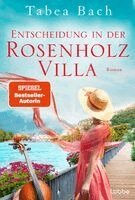 Tabea Bach - Entscheidung in der Rosenholzvilla, Häftad