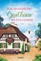 Kerstin Garde - Das gemütliche Gasthaus im Löwensteg, Häftad