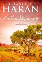 Elizabeth Haran - Outbackträume, Häftad