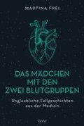 Das M�dchen mit den zwei Blutgruppen