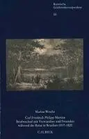 Markus Wesche - Carl Friedrich Philipp Martius, Inbunden. Tillgänglighet: Lägg i varukorg
