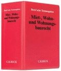 Miet-, Wohn- und Wohnungsbaurecht (mit Fortsetzungsnotierung). Inkl. 85. Ergnzungslieferung