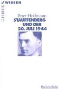 Stauffenberg Und Der 20.Juli 1944