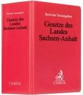 Gesetze des Landes Sachsen-Anhalt (mit Fortsetzungsnotierung). Inkl. 82. Ergnzungslieferung