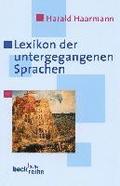 Lexicon Der Untergagangenen Sprache