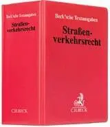 Straßenverkehrsrecht (ohne Fortsetzungsnotierung). Inkl. 117. Ergänzungslieferung
