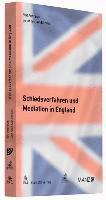 Schiedsverfahren und Mediation in England