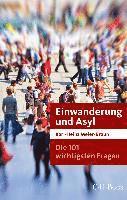 Karl-Heinz Meier-Braun - Die 101 wichtigsten Fragen: Einwanderung und Asyl, Häftad