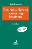 Andrea K. Buth, Michael Hermanns - Restrukturierung, Sanierung, Insolvenz, Inbunden. Tillgänglighet: Lägg i varukorg