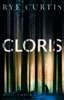 Rye Curtis - Cloris, Inbunden