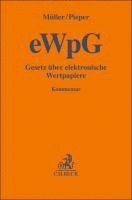 Michael F. Müller, Christian Pieper - Gesetz über elektronische Wertpapiere (eWpG), Inbunden