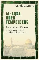 Joseph Croitoru - Al-Aqsa oder Tempelberg, Inbunden. Tillgänglighet: Lägg i varukorg
