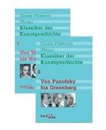 Klassiker der Kunstgeschichte Bd. 1: Von Winckelmann bis Warburg. Bd. 2: Von Panofsky bis Greenberg