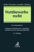 Wolfgang Berlit, Jörg Fritzsche, Niels Lutzhöft, Reiner Münker - Wettbewerbsrecht, Häftad. Tillgänglighet: Lägg i varukorg