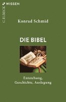Konrad Schmid - Die Bibel, Häftad