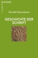 Harald Haarmann - Geschichte der Schrift, Häftad