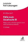 F�lle zum Strafrecht III