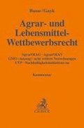 Agrar- und Lebensmittel-Wettbewerbsrecht
