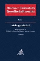 Michael Hoffmann-Becking, Andreas Austmann - Münchener Handbuch des Gesellschaftsrechts  Bd 4: Aktiengesellschaft, Inbunden