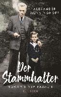 Alexander Münninghoff - Der Stammhalter, Häftad