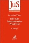 F�lle zum Internationalen Privatrecht