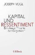 Kapital und Ressentiment