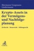 Krypto-Assets in der Verm�gens- und Nachfolgeplanung