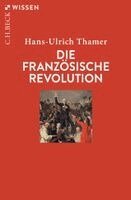 Hans-Ulrich Thamer - Die Französische Revolution, Häftad. Tillgänglighet: Lägg i varukorg