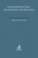 Konsistenz und Dogmatik des Rechts
