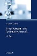 Time-Management f�r die Anwaltschaft