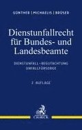 Dienstunfallrecht fr Bundes- und Landesbeamte