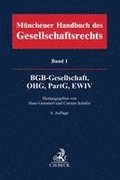 M�nchener Handbuch des Gesellschaftsrechts  Bd. 1: BGB-Gesellschaft, Offene Handelsgesellschaft, Partnerschaftsgesellschaft, EWIV