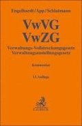 Verwaltungs-Vollstreckungsgesetz, Verwaltungszustellungsgesetz. VwVG, VwZG